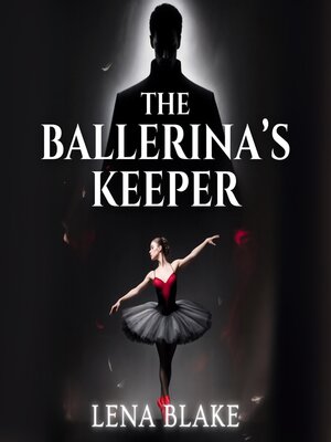 cover image of The Ballerina's Keeper